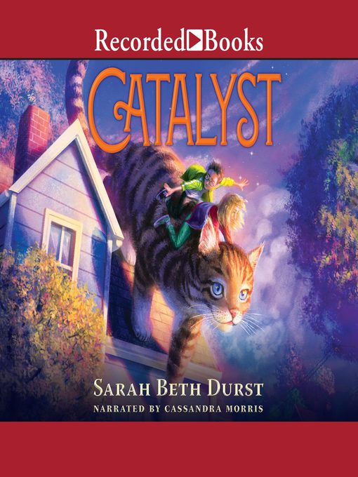 Title details for Catalyst by Sarah Beth Durst - Available